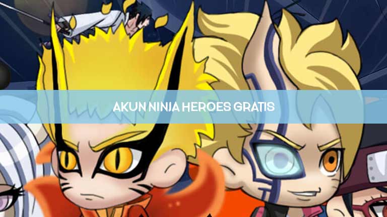 Akun Ninja Heroes Gratis