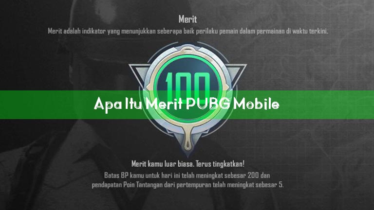 Apa Itu Merit PUBG Mobile