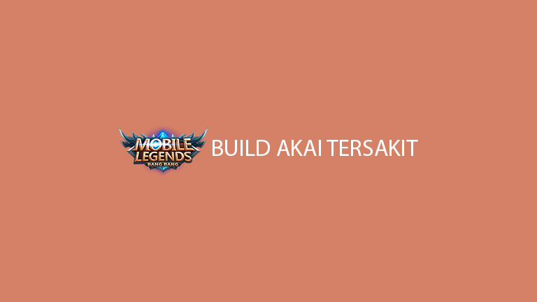 Build Akai Tersakit