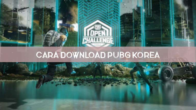 Cara Download Pubg Korea
