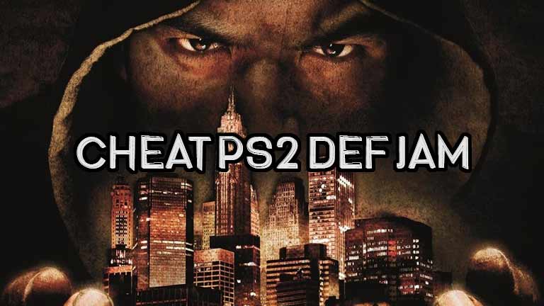 Cheat Ps2 Def Jam