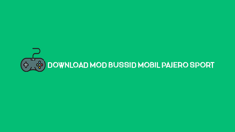 Download Mod Bussid Mobil Pajero Sport
