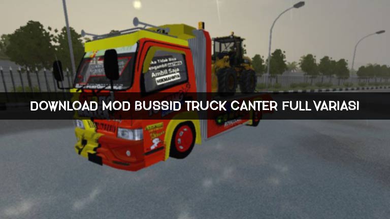 Download Mod Bussid Truck Canter Full Variasi