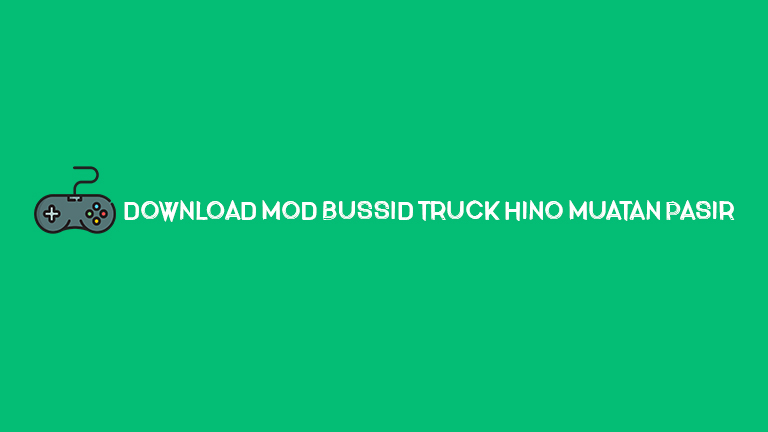 Download Mod Bussid Truck Hino Muatan Pasir
