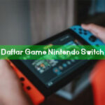 Daftar Game Nintendo Switch