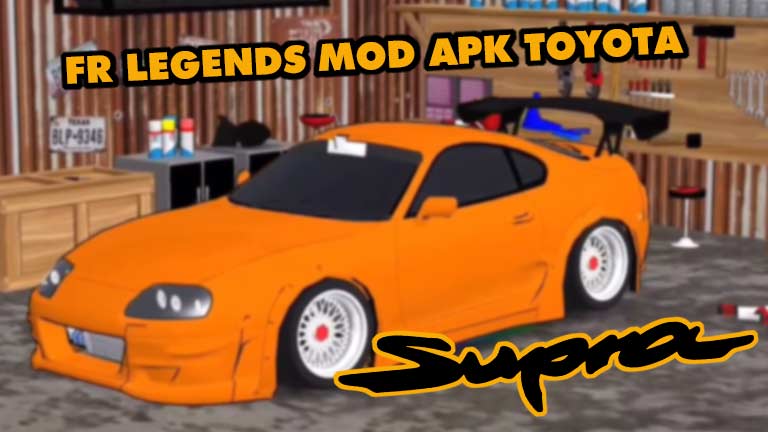 Fr Legends Mod Apk Toyota Supra New Version
