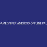 Game Sniper Android Offline Paling Keren
