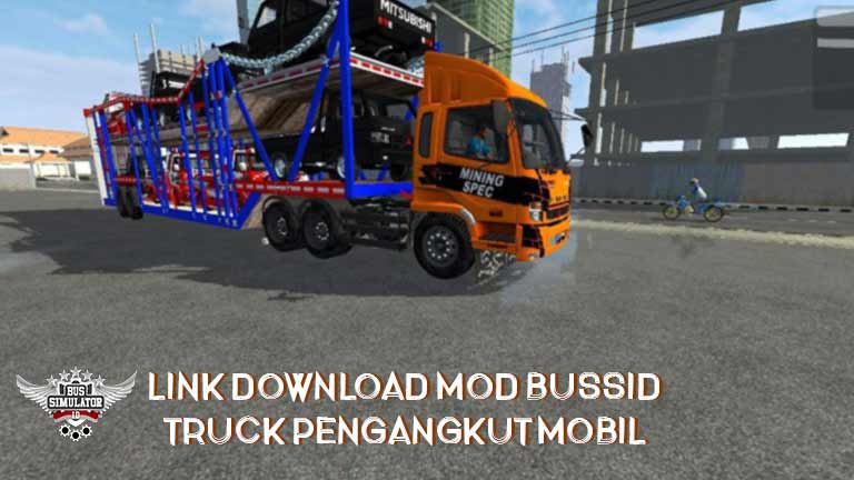 Link Download Mod Bussid Truck Pengangkut Mobil