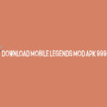 Master Mobile Legends Download Mobile Legends Mod APK 99999 DIamond