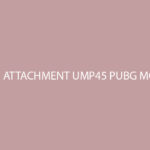Master Pubg Attachment Ump45 Pubg Mobile