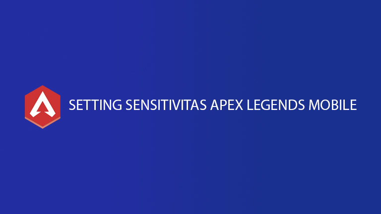Setting Sensitivitas Apex Legends Mobile