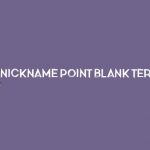 Master Nickname Point Blank Terkenal