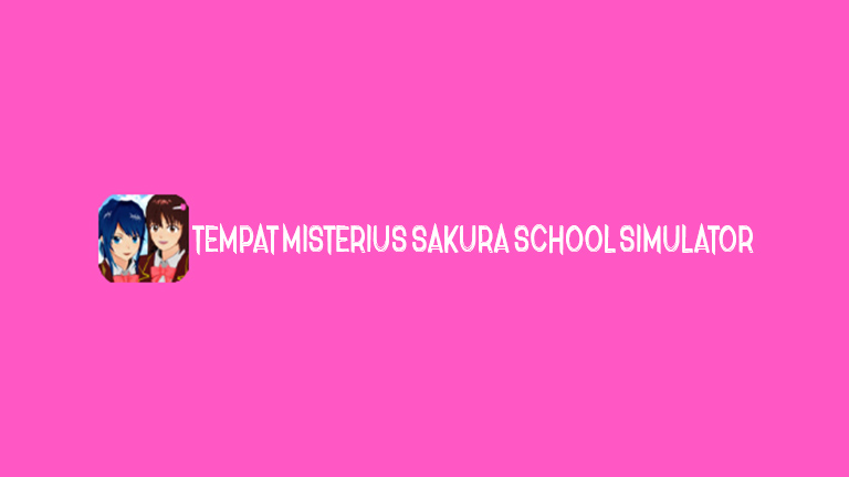 Master Sakura School.jpg Tempat Misterius Sakura School Simulator